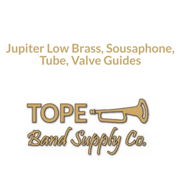 Jupiter Low Brass, Sousaphone, Tube, Valve Guides, Set of 3 or 4