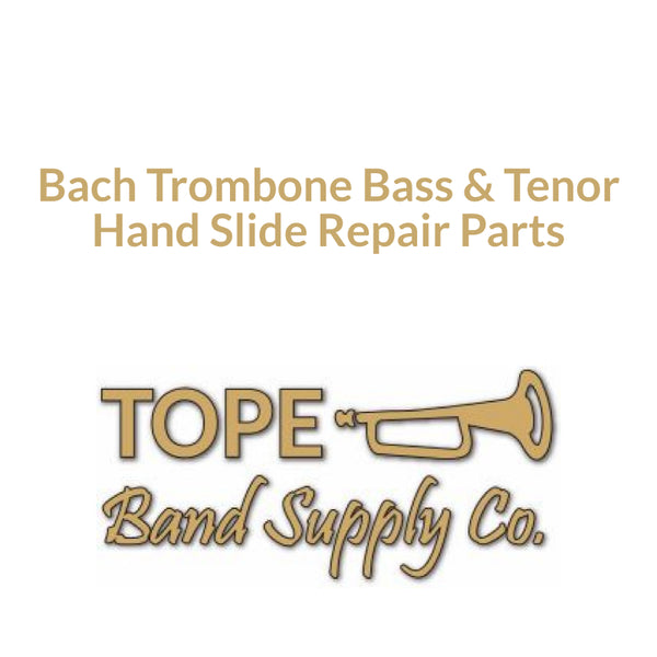 Bach Trombone Bass and Tenor, Hand Slide Repair Parts