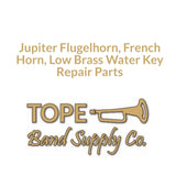 Jupiter Flugelhorn, French Horn, Low Brass Water Key Repair Parts-TOPE Band Supply Co.