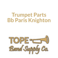 Trumpet Parts - Paris-Knighton