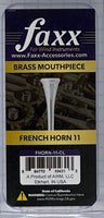 FAXX French Horn Brass Mouthpiece, 11